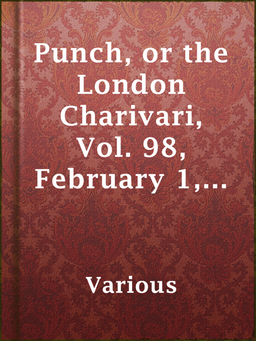 Title details for Punch, or the London Charivari, Vol. 98, February 1, 1890 by Various - Available